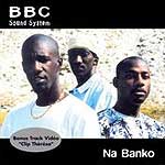 BBC Sound System - Na Banko